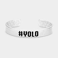 YOLO Message Metal Cuff Bracelet