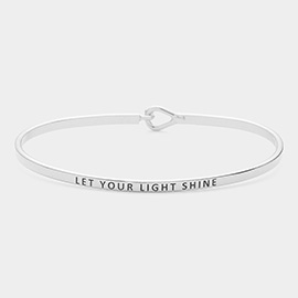 LET YOUR LIGHT SHINE Message Thin Brass Metal Hook Bracelet