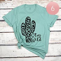 6PCS - Assorted Size Stay Wild Cactus Graphic T-shirts