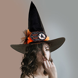 You Say I am A Witch Like It\'s A Bad Thing Message Halloween Witch Hat